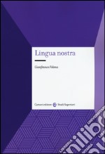 Lingua nostra libro