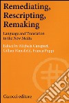 Remediating, rescripting, remaking. Language and translation in the new media libro