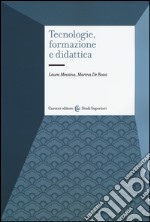 Tecnologie, formazione e didattica libro