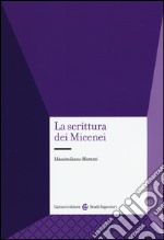 La scrittura dei micenei libro