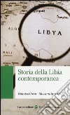 Storia della Libia contemporanea libro