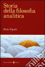 Storia della filosofia analitica libro