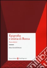 Epigrafia e storia di Roma libro