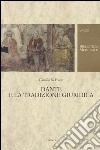 Dante e la tradizione giuridica libro