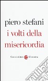 I volti della misericordia libro