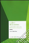 Il libro della natura. Vol. 2: Scienze e filosofia da Einstein alle neuroscienze contemporanee libro