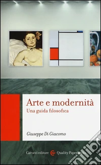 Arte e modernità. Una guida filosofica