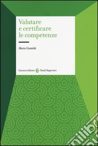 Valutare e certificare le competenze