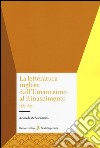 La letteratura inglese dall'Umanesimo al Rinascimento 1485-1625 libro