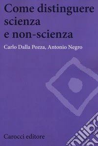 Come distinguere scienza e non-scienza
