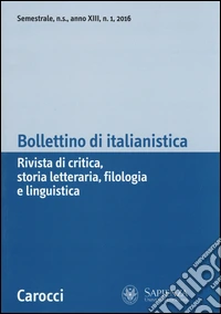 Bollettino di Italianistica (2016). Vol. 1 libro