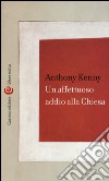 Un affettuoso addio alla chiesa libro di Kenny Anthony