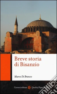 Breve storia di Bisanzio libro
