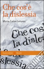 Che cos'è la dislessia