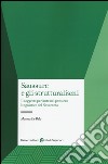 Saussure e gli strutturalismi. Il soggetto parlante nel pensiero linguistico del Novecento libro di De Palo Marina