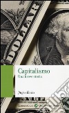 Capitalismo. Una breve storia libro di Kocka Jürgen