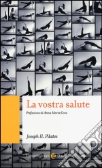 La vostra salute libro