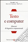 Testo e computer. Elementi di linguistica computazionale libro