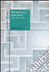 Psicoterapia dinamica. Teoria, clinica, ricerca libro