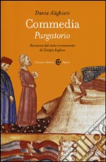 Commedia. Purgatorio. Ediz. critica libro