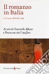 Il romanzo in Italia. Vol. 4: Il secondo Novecento libro di Alfano G. (cur.) De Cristofaro F. (cur.)