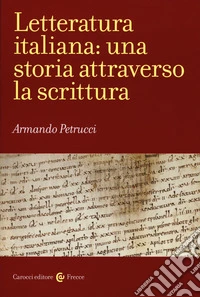 Letteratura italiana: una storia attraverso la scrittura