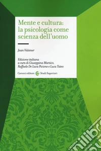 Mente e cultura: la psicologia come scienza dell'uomo