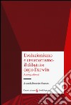 Evoluzionismo e creazionismo: il dibattito dopo Darwin. Antologia di testi libro