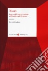 Novel. La genesi del romanzo moderno nell'Inghilterra del Settecento libro di Capoferro Riccardo