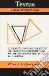 Textus. English studies in Italy (2017). Vol. 1: Figurative language we live by. The cognitive underpinnings and mechanisms of figurative in language libro