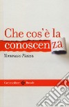 Che cos'è la conoscenza libro di Piazza Tommaso