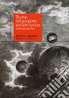 Teoria del progetto architettonico. Dai disegni agli effetti libro