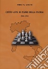 Cento anni di padri della patria 1848-1948 libro