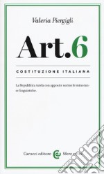 Costituzione italiana: articolo 6 libro