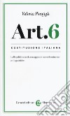 Costituzione italiana: articolo 6 libro di Piergigli Valeria