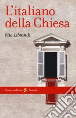 L'italiano della Chiesa libro