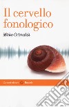 Il cervello fonologico libro