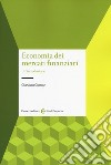 Economia dei mercati finanziari. Un'introduzione libro