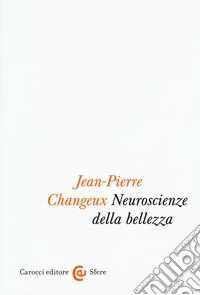 Neuroscienze della bellezza