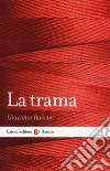 La trama libro di Raccis Giacomo