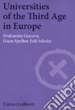 Universities of the third age in Europe libro