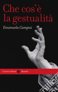 Che cos'è la gestualità
