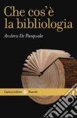 Che cos'è la bibliologia libro