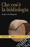 Che cos'è la bibliologia libro