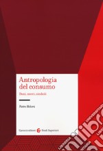 Antropologia del consumo libro