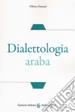 Dialettologia araba libro