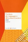 Patologie del linguaggio e della comunicazione libro di Adornetti Ines