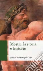 Mostri: la storia e le storie