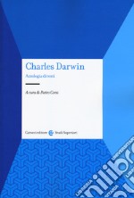 Charles Darwin. Antologia di testi