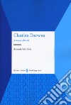 Charles Darwin. Antologia di testi libro